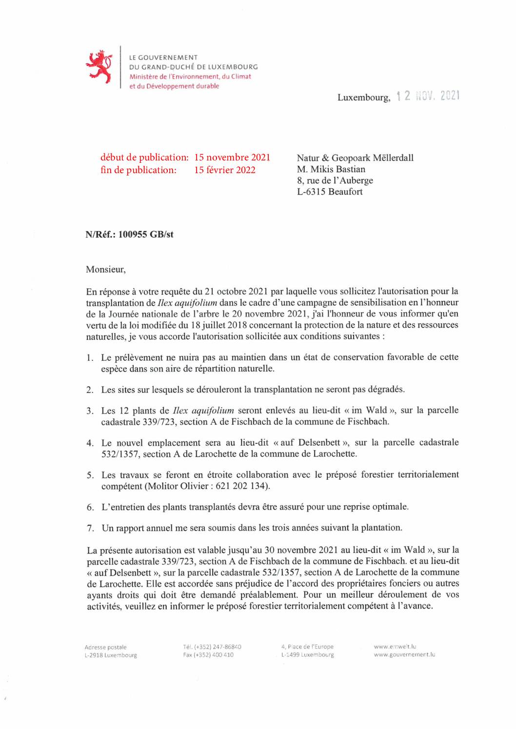 Autorisation pour la transplantation de Ilex aquifolium de Fischbach vers Larochette