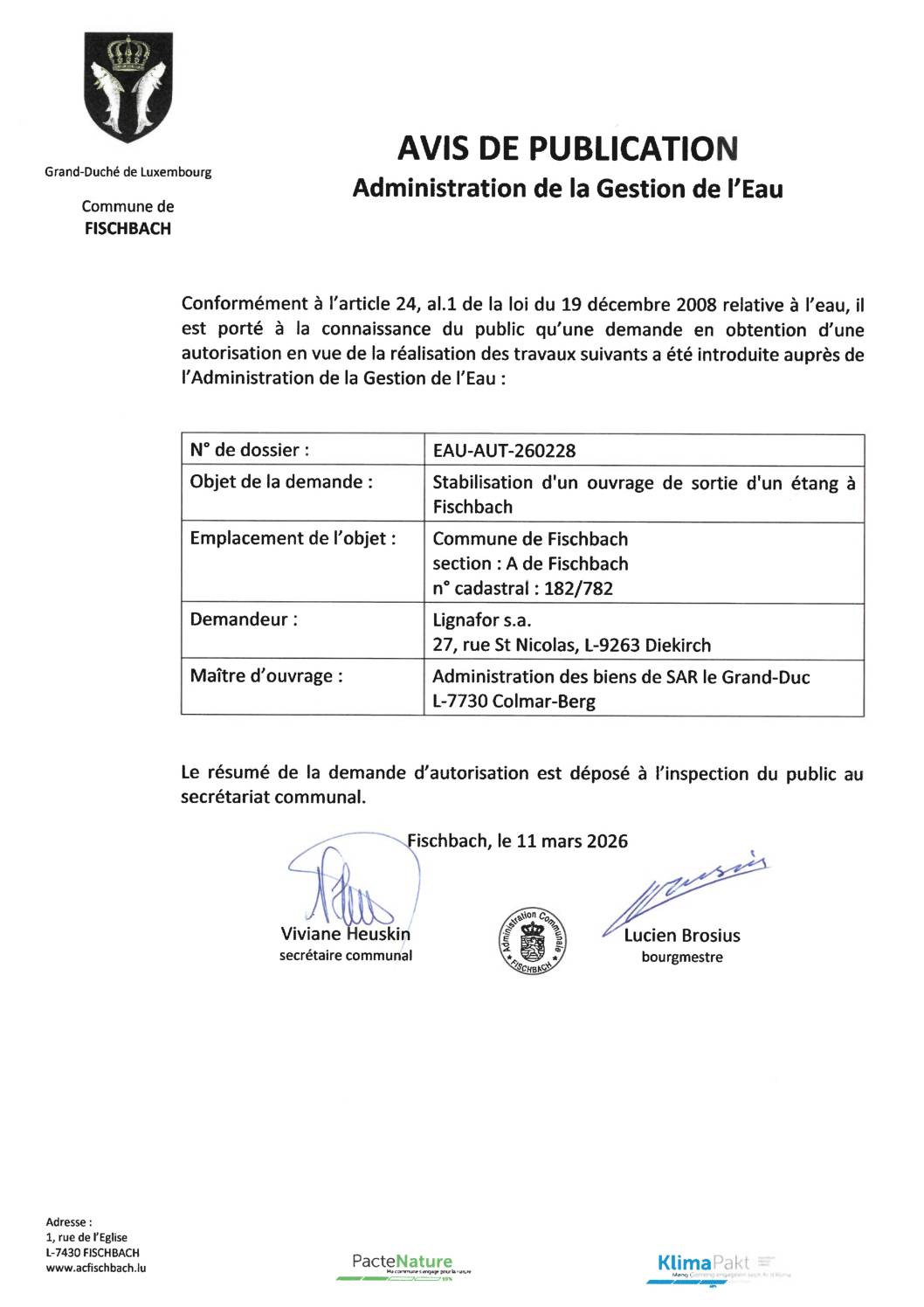 Demande pour stabiliser un ouvrage de sortie d&rsquo;un étang à Fischbach