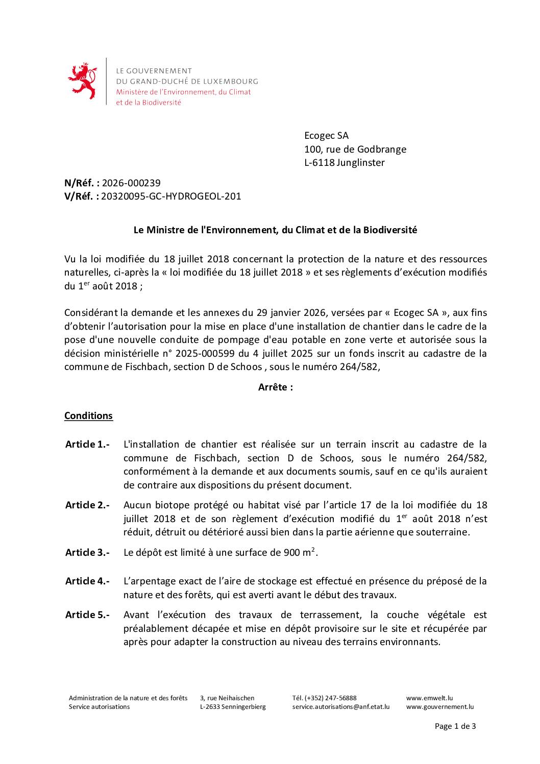 Autorisation pour une installation de chantier à Schoos