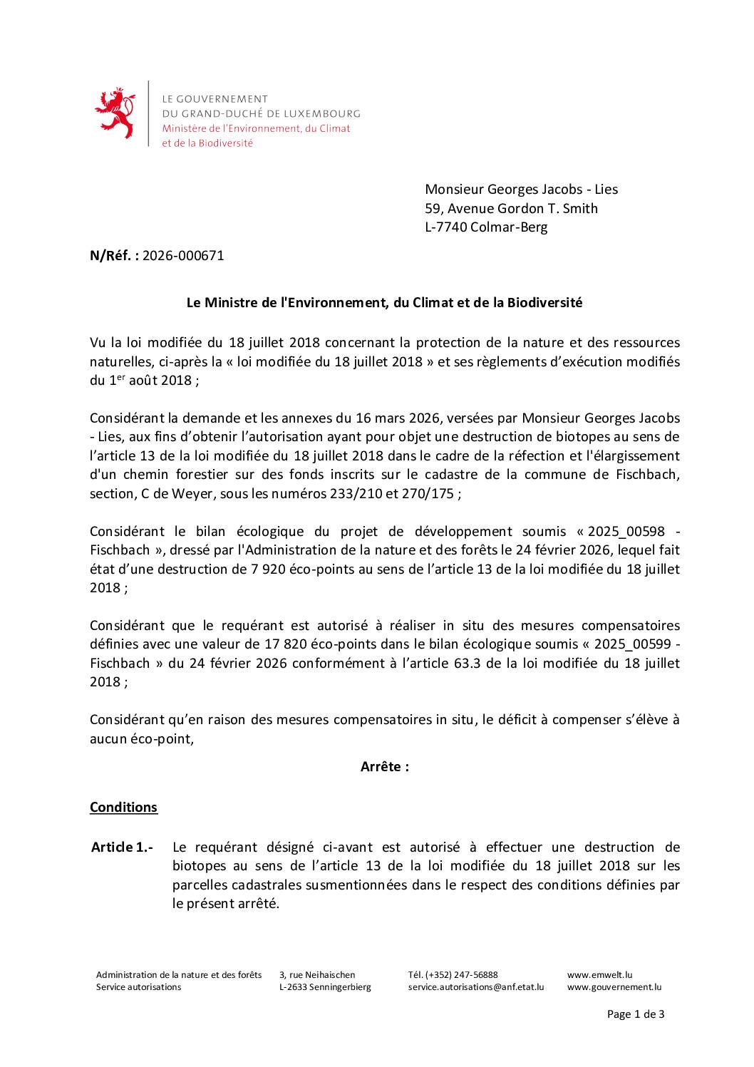 Autorisation ayant pour objet une destruction de biotopes à Weyer