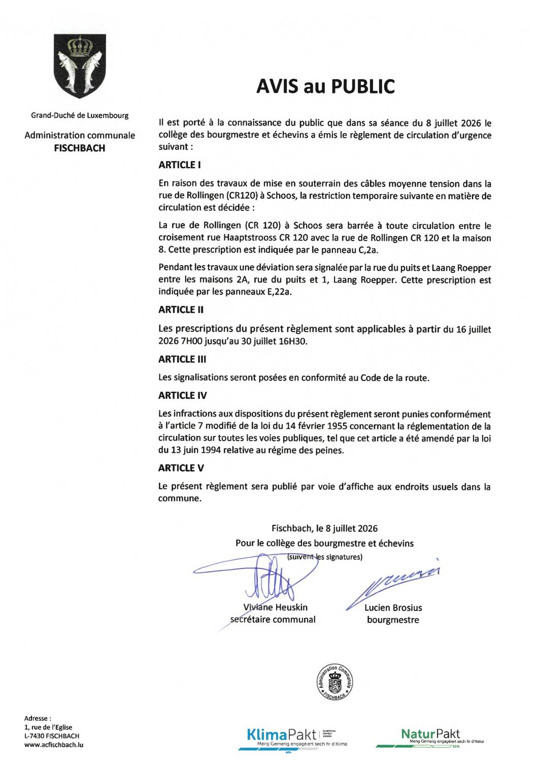 Règlement de circulation d'urgence à Schoos
