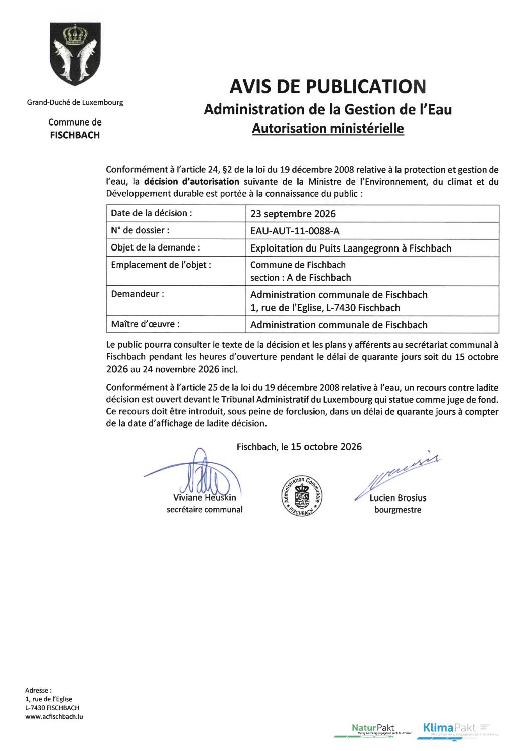 Autorisation pour l&rsquo;exploitation du Puis Laangegronn à Fischbach
